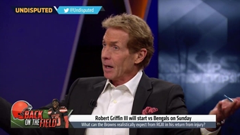 Skip Bayless: No expectations for RG3, hopefully he gives the Browns a chance | UNDISPUTED