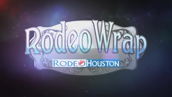 RODEOHOUSTON: Rodeo Wrap 3.03.2018