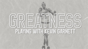 Greatness: Kendrick Perkins reminisces on being Kevin Garnett’s right-hand man