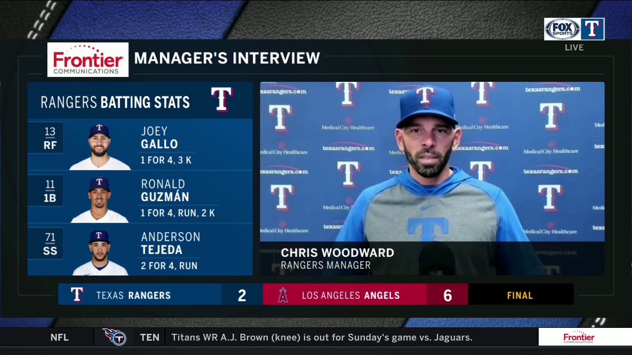 Chris Woodward on the 6-2 loss to the Angels