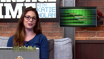 Monday Morning Monologue: Episode 4