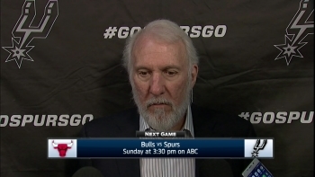 Gregg Popovich: 'I thought we were excellent'