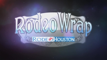 RODEOHOUSTON: Rodeo Wrap 2.27.2018