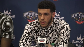 Lonzo Ball Excited For Fresh Start in New Orleans