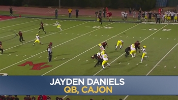 Player Of The Week: Jayden Daniels, QB, Cajon ... 6 TDs (5 passing)